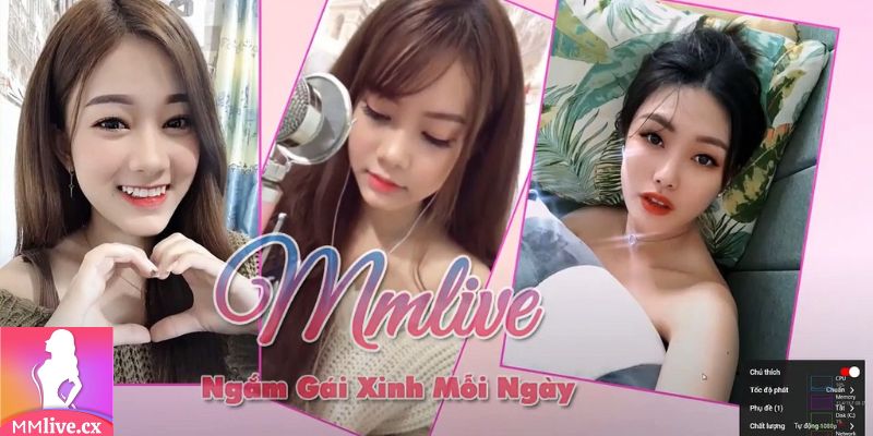 Đôi nét về ứng dụng MMlive hiện nay 