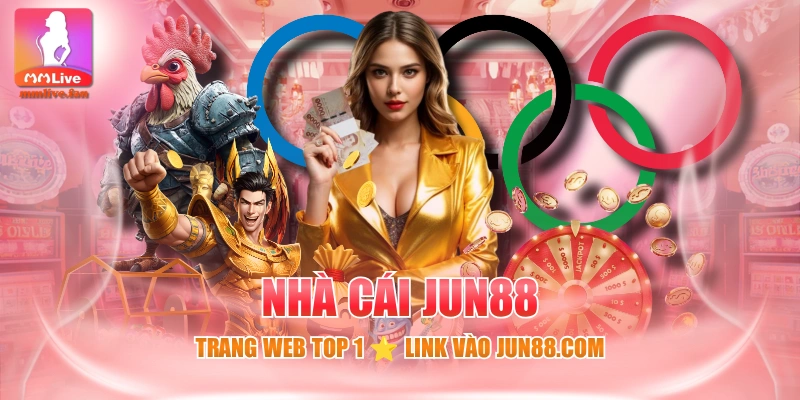 Nhà Cái JUN88 - Trang Web Top 1 ⭐ Link Vào JUN88.Com